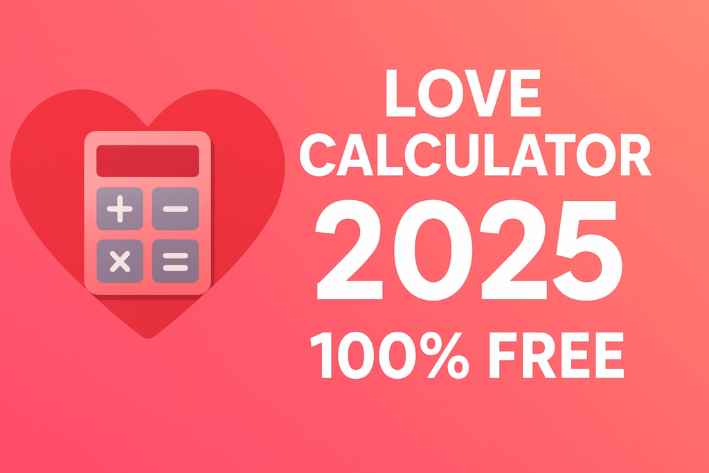 Modern Love Calculator 2025 design featuring a heart-themed illustration and compatibility checker layout for online love percentage tools.